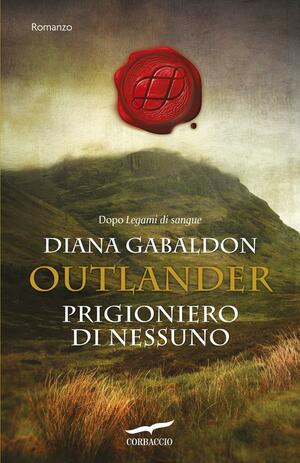 Prigioniero di nessuno - parte 2 by Diana Gabaldon