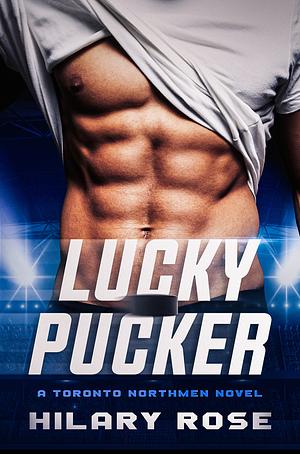 Lucky Pucker by Hilary Rose