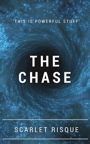 The Chase by Scarlet Risque