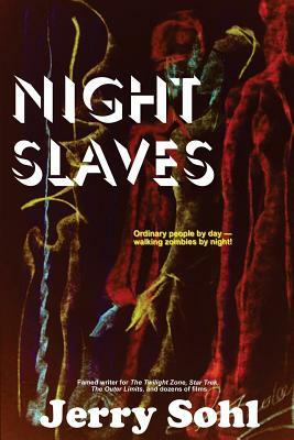 Night Slaves by Jerry Sohl
