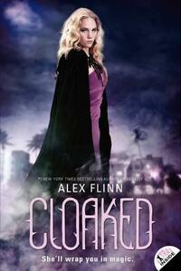 Cloaked by Alex Flinn