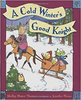A Cold Winter's Good Knight by Shelley Moore Thomas