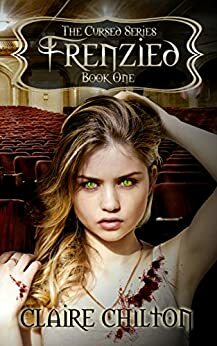 Frenzied by Claire Chilton