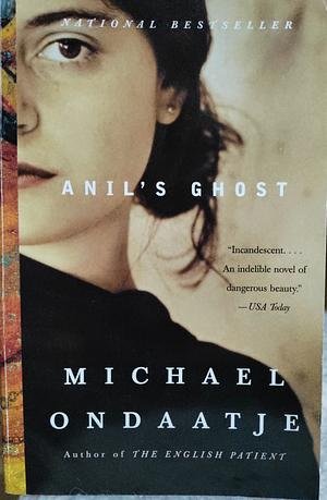 Anil's Ghost by Michael Ondaatje