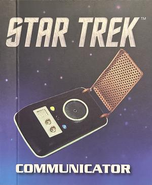 Star Trek: Light-and-Sound Communicator by Chip Carter