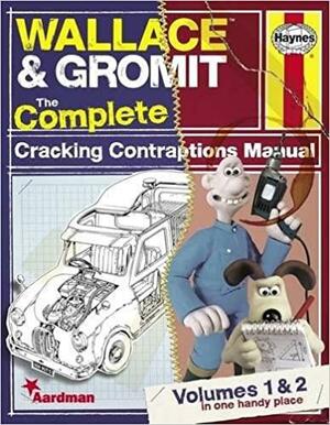 WallaceGromit: The Complete Cracking Contraptions Manual - Volumes 12 by Derek Smith, Graham Bleathman