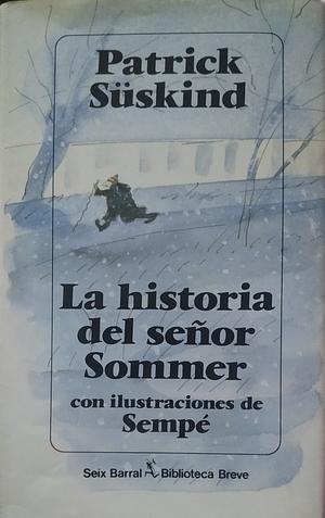 La història del senyor Sommer by Patrick Süskind