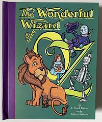 The Wonderful Wizard of Oz by L. Frank Baum