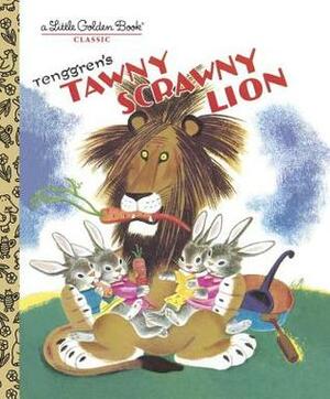 Tawny Scrawny Lion by Kathryn Jackson, Gustav Tenggren