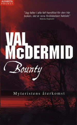 Bounty: myteristens återkomst by Val McDermid