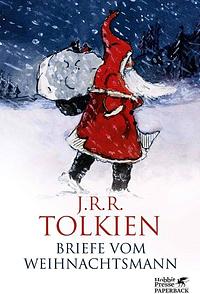 Briefe vom Weihnachtsmann by J.R.R. Tolkien