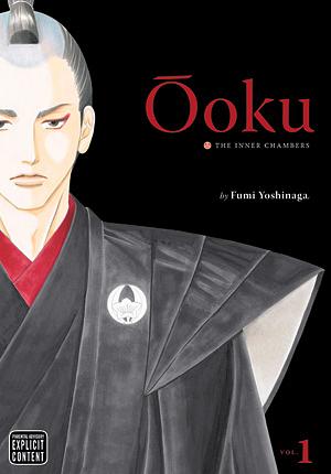 Ōoku: The Inner Chambers, Volume 1 by Fumi Yoshinaga