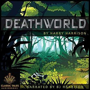 Deathworld by Harry Harrison