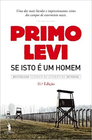 Se Isto é um Homem by Primo Levi