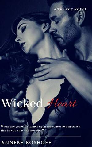 Wicked Heart by Anneke Boshoff