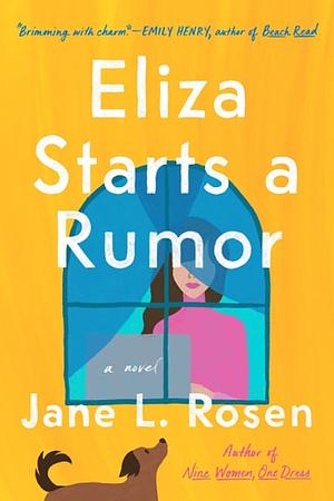 Eliza Starts a Rumor by Jane L. Rosen