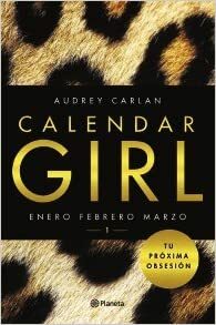 Calendar Girl by Audrey Carlan