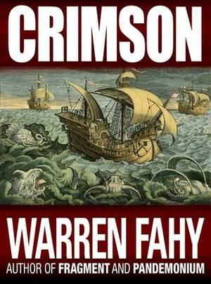 Crimson by Warren Fahy