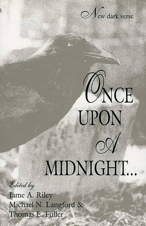 Once Upon a Midnight… by Michael N. Langford, Thomas E. Fuller