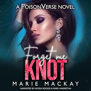 Forget Me Knot by Marie Mackay
