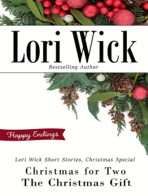 Christmas for Two, The Christmas Gift by Lori Wick