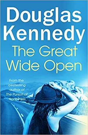 The Great Wide Open by Douglas Kennedy