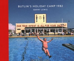 Butlin's Holiday Camp 1982 by Barry Lewis