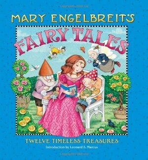 Mary Engelbreit's Fairy Tales: Twelve Timeless Treasures by Mary Engelbreit