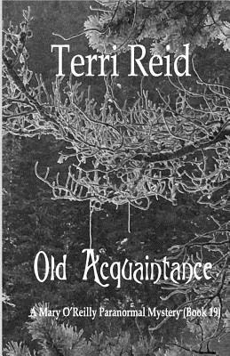 Old Acquaintance by Terri Reid