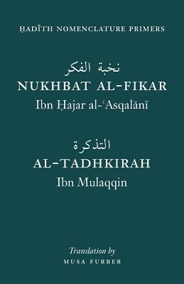 Hadith Nomenclature Primers by Musa Furber, ابن حجر العسقلاني, Ibn Mulaqqin