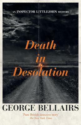 Death in Desolation by George Bellairs