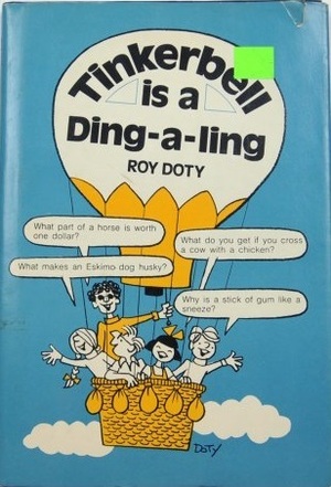 Tinkerbell is a Ding-A-Ling by Roy Doty