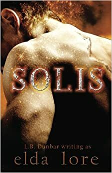 Solis by Elda Lore, L.B. Dunbar