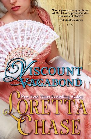 Viscount Vagabond by Loretta Chase