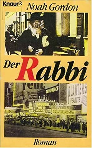 Der Rabbi by Noah Gordon, Anna Gräfe