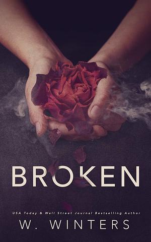 Broken by W. Winters