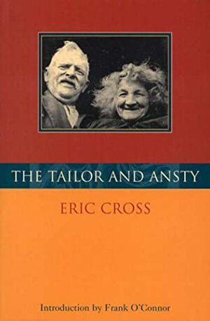 The Tailor and Ansty by Eric Cross, Frank O'Connor