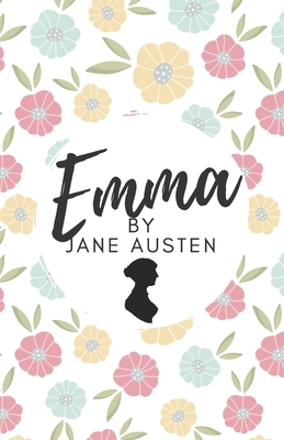 Emma: Illustrated Edition by Jane Austen