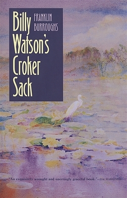 Billy Watson's Croker Sack by Franklin Burroughs
