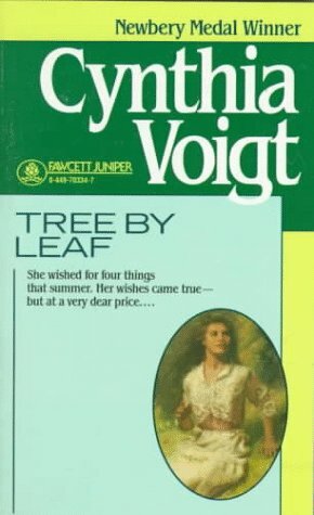 Tree By Leaf by Cynthia Voigt