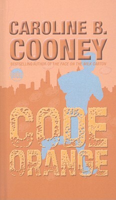 Code Orange by Caroline B. Cooney