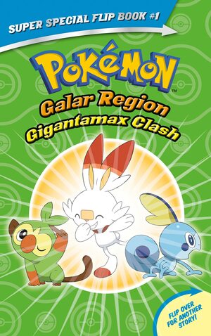 Pokémon Super Special Chapter Book #1: Galar/Alola by Rebecca Shapiro