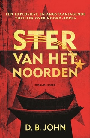 Ster van het noorden by D.B. John