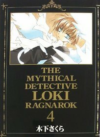 Mythical Detective Loki Ragnarok, Vol. 04 by Sakura Kinoshita