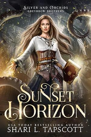 Sunset Horizon by Shari L. Tapscott