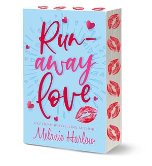 Runaway Love by Melanie Harlow