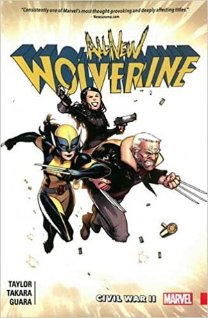 All New Wolverine, Tom 2: II wojna domowa by Tom Taylor