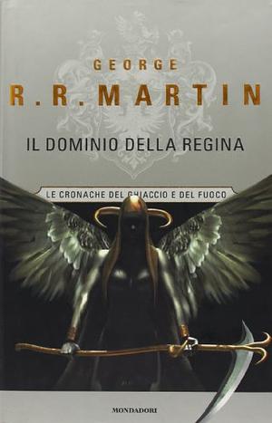 Il dominio della regina by George R.R. Martin