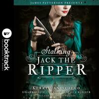 Stalking Jack the Ripper by Kerri Maniscalco