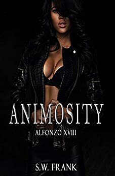 Animosity by S.W. Frank